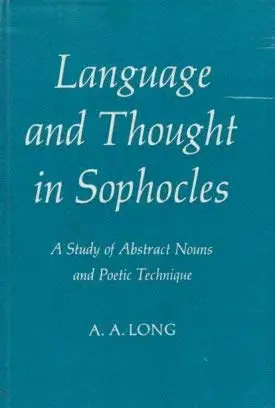 Cover of Language and Thought in Sophocles