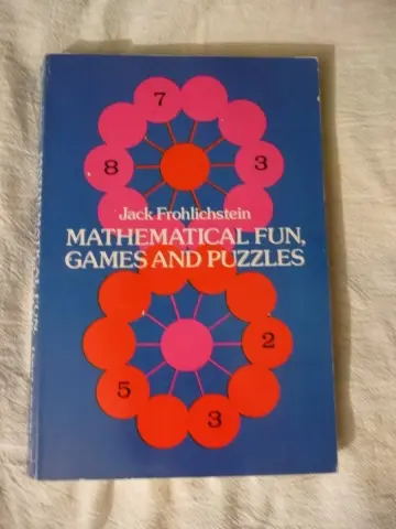 Cover of Mathematical Fun, Games and Puzzles