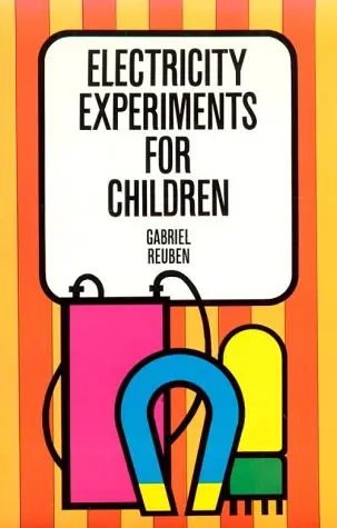 Cover of Electricity Experiments for Children