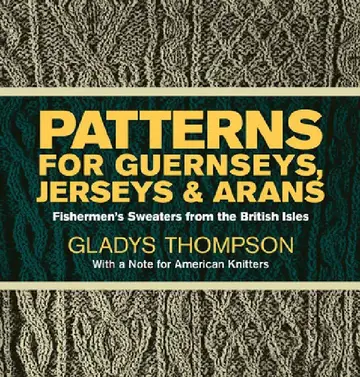 Cover of Patterns for Guernseys, Jerseys & Arans
