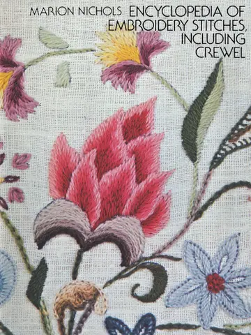 Cover of Encyclopaedia of Embroidery Stitches, Including Crewel