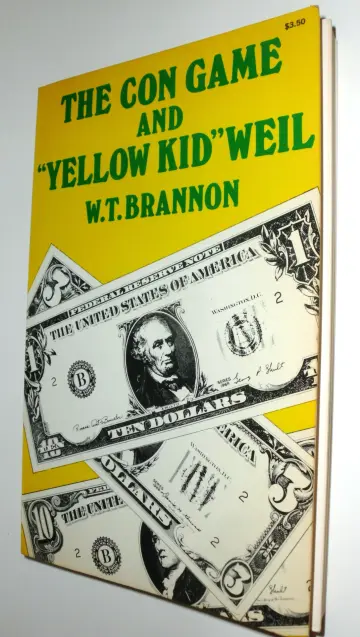 Cover of The Con Game and "Yellow Kid" Weil