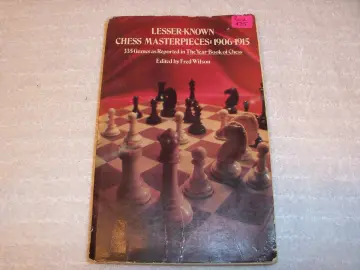 Cover of Lesser Known Chess Masterpieces, 1906-15