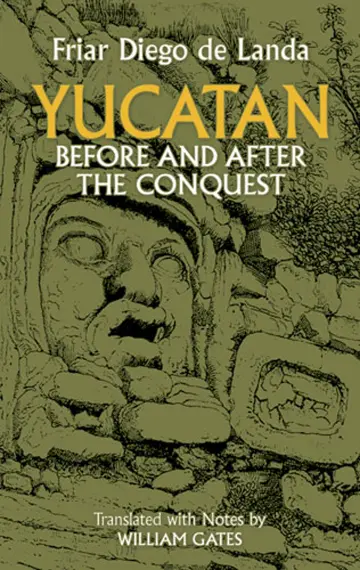 Cover of Yucatan Before and After the Conquest
