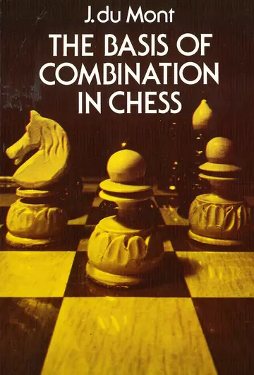 Cover of Basis of Combination in Chess