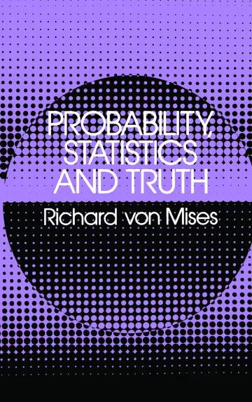 Cover of Probability, Statistics and Truth