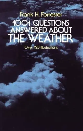 Cover of 1001 Questions About the Weather