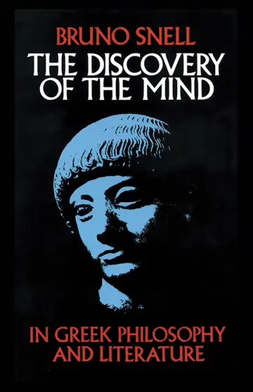 Cover of The Discovery of the Mind in Greek Philosophy and Literature