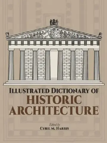 Cover of Illustrated Dictionary of Historic Architecture