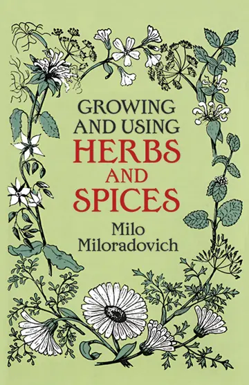Cover of Growing and Using Herbs and Spices