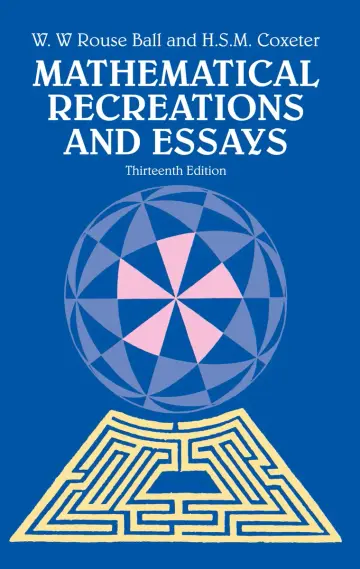 Cover of Mathematical Recreations and Essays