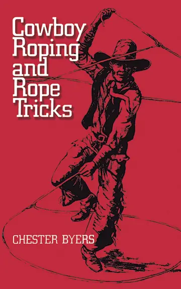 Cover of Cowboy Roping and Rope Tricks