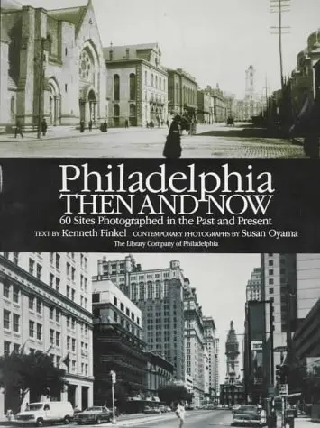 Cover of Philadelphia Then and Now