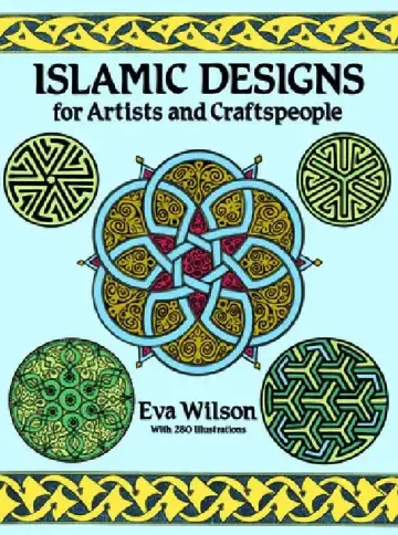 Cover of Islamic Designs for Artists and Craftspeople