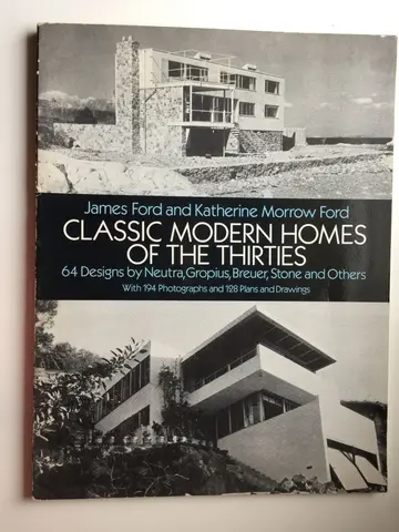 Cover of Classic Modern Homes of the Thirties