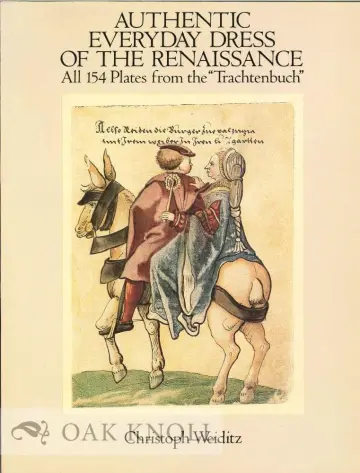 Cover of Authentic Everyday Dress of the Renaissance
