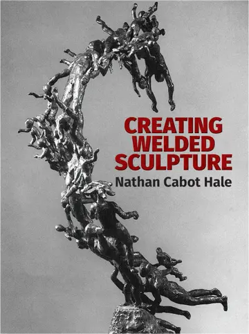 Cover of Creating Welded Sculpture