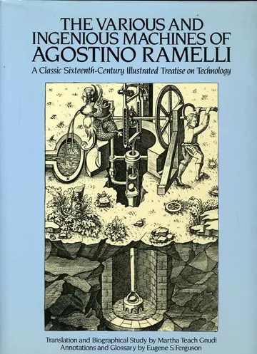 Cover of The Various and Ingenious Machines of Agostino Ramelli