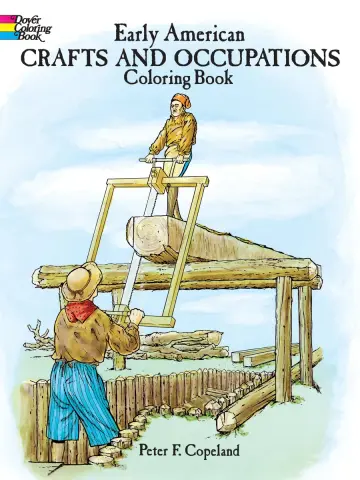 Cover of Early American Crafts and Occupations Coloring Book