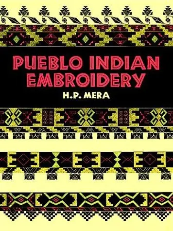 Cover of Pueblo Indian Embroidery