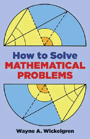 Cover of How to Solve Mathematical Problems