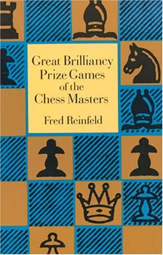 Cover of Great Brilliancy Prize Games of the Chess Masters