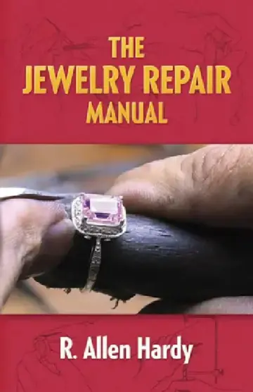 Cover of The Jewelry Repair Manual