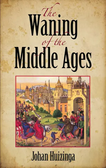 Cover of Waning of the Middle Ages