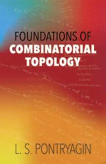 Cover of Foundations of Combinational Topology