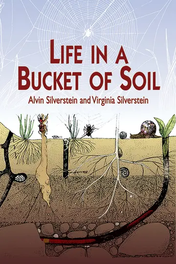 Cover of Life in a Bucket of Soil