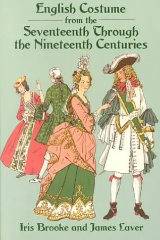 Cover of English Costume from the Seventeenth Through the Nineteenth Centuries