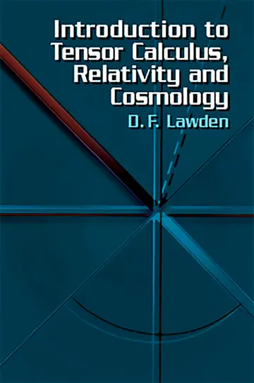Cover of Introduction to Tensor Calculus, Relativity and Cosmology