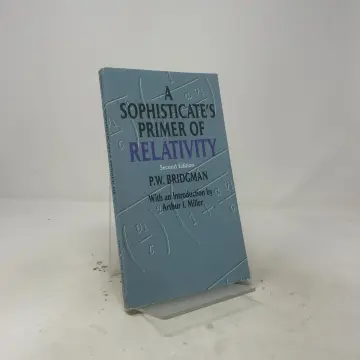 Cover of A Sophisticate's Primer of Relativity