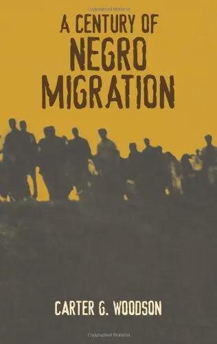 Cover of A Century of Negro Migration