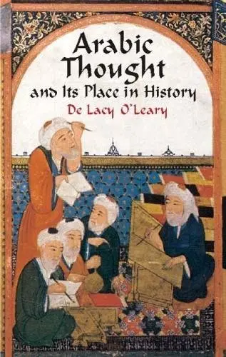 Cover of Arabic Thought and Its Place in His