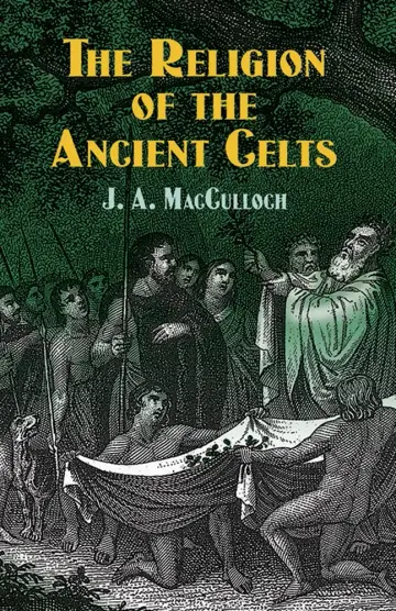 Cover of The Religion of the Ancient Celts