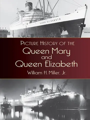 Cover of Picture History of the Queen Mary and the Queen Elizabeth