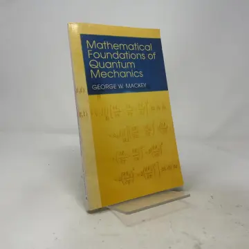 Cover of Mathematical Foundations of Quantum Mechanics