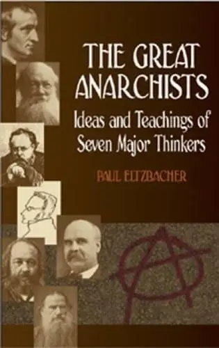 Cover of The Great Anarchists