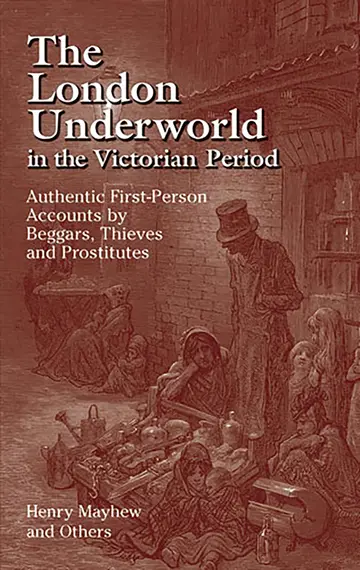 Cover of The London Underworld in the Victorian Period