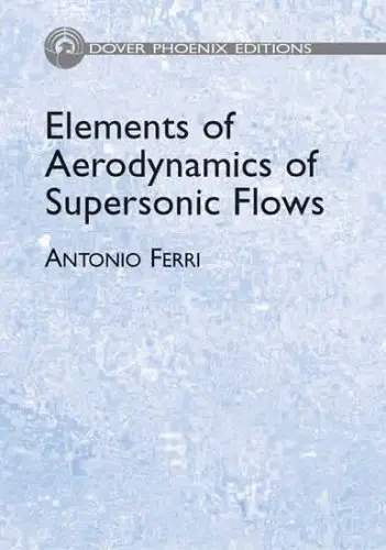 Cover of Elements of Aerodynamics of Supersonic Flows