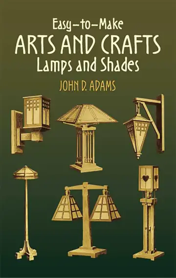 Cover of Easy-To-Make Arts and Crafts Lamps and Shades