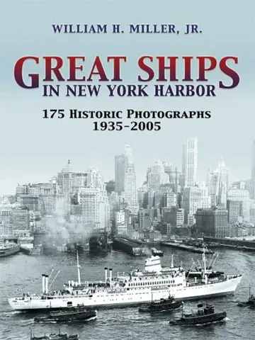 Cover of Great Ships in New York Harbor
