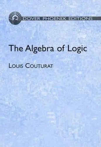 Cover of The Algebra of Logic