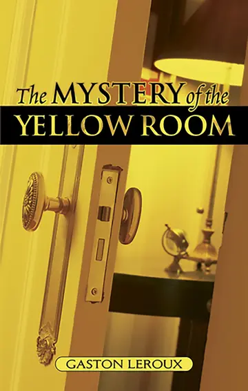 Cover of The Mystery of the Yellow Room