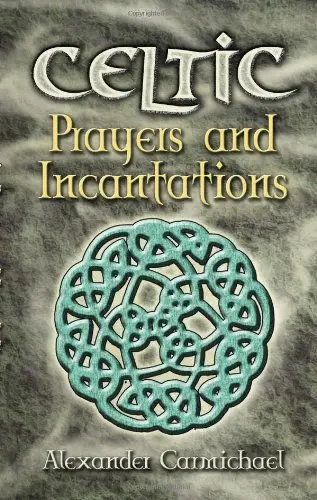 Cover of Celtic Prayers and Incantations