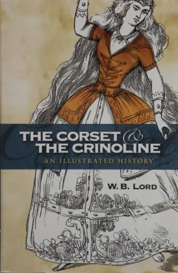 Cover of The Corset and the Crinoline