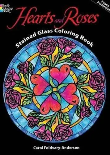 Cover of Hearts and Roses Stained Glass Coloring Book