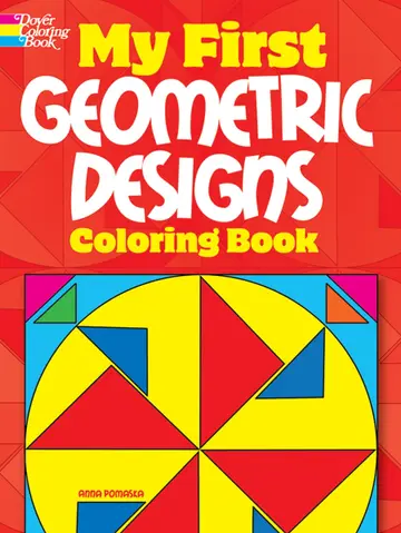Cover of My First Geometric Designs Coloring Book