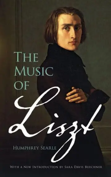 Cover of The Music of Liszt (dover Books on Music)